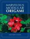 Meenakshi Mukerji - Marvelous Modular Origami.pdf