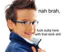 no brah.jpg