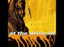 At The Drive In - Pattern Against User.webm